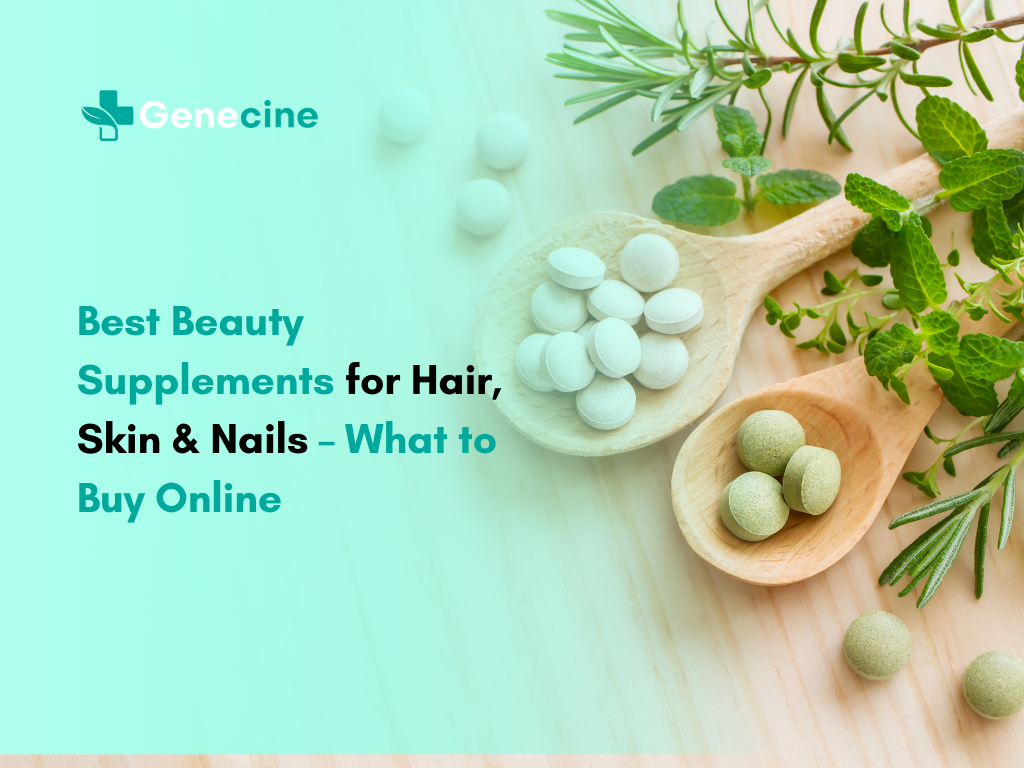 Best Beauty Supplements for Hair, Skin & Nails – What to Buy Online